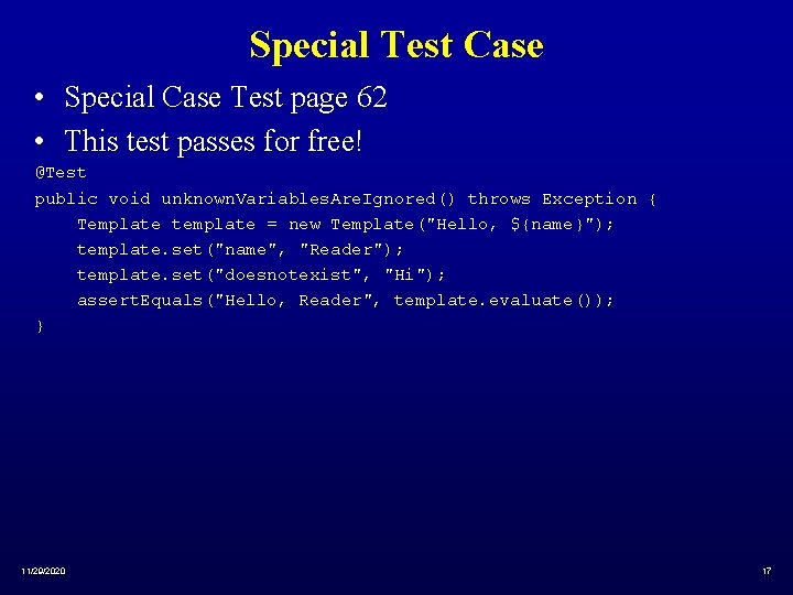 Special Test Case • Special Case Test page 62 • This test passes for