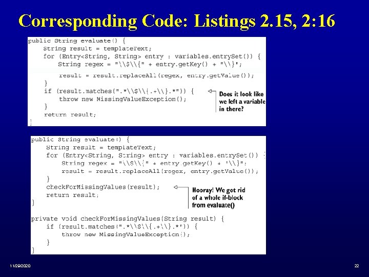 Corresponding Code: Listings 2. 15, 2: 16 11/29/2020 22 