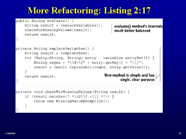 More Refactoring: Listing 2: 17 11/29/2020 23 