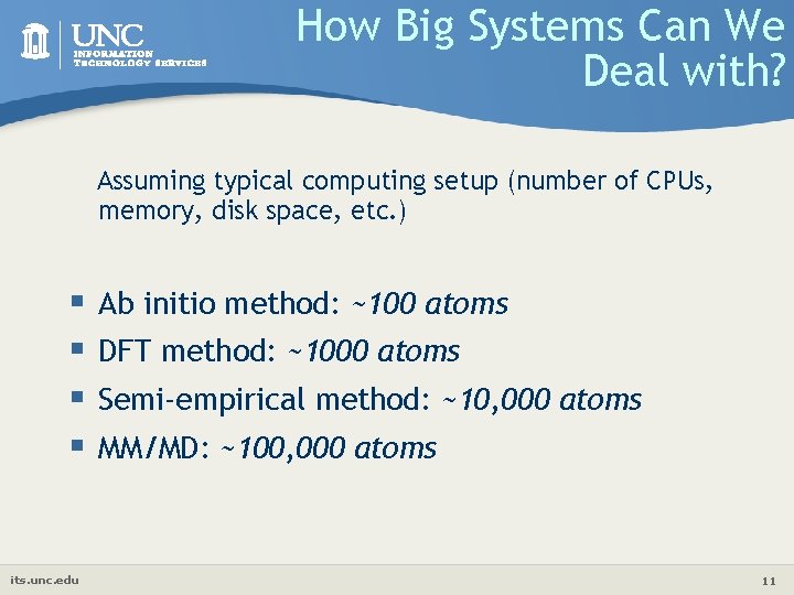 How Big Systems Can We Deal with? Assuming typical computing setup (number of CPUs,