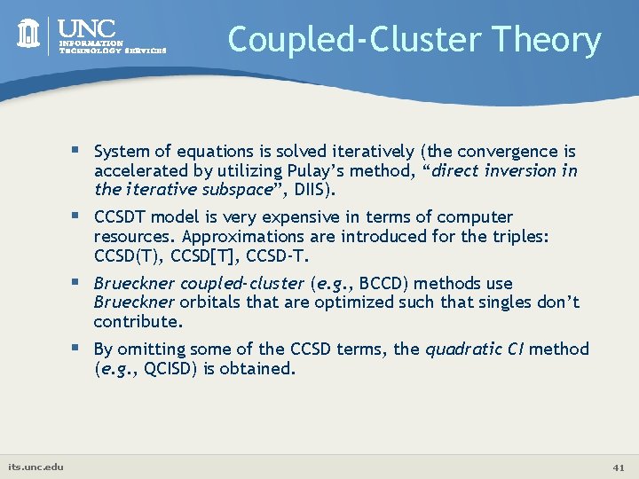 Coupled-Cluster Theory § System of equations is solved iteratively (the convergence is accelerated by