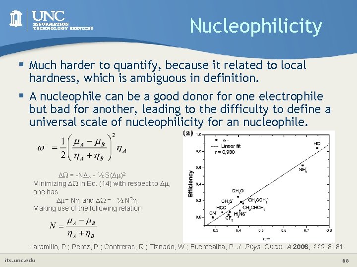 Nucleophilicity § Much harder to quantify, because it related to local hardness, which is