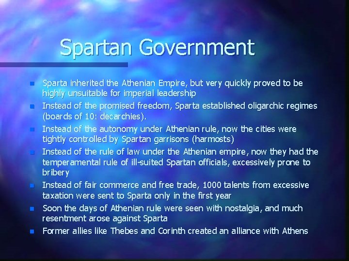Spartan Government n n n n Sparta inherited the Athenian Empire, but very quickly