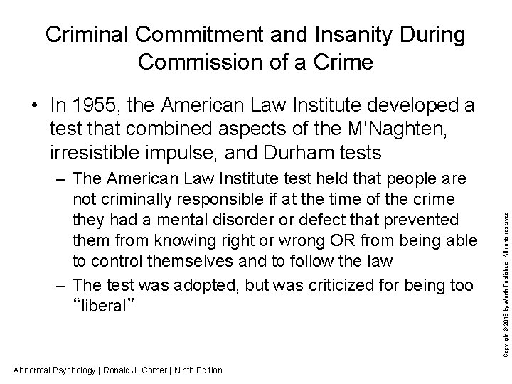 Criminal Commitment and Insanity During Commission of a Crime – The American Law Institute