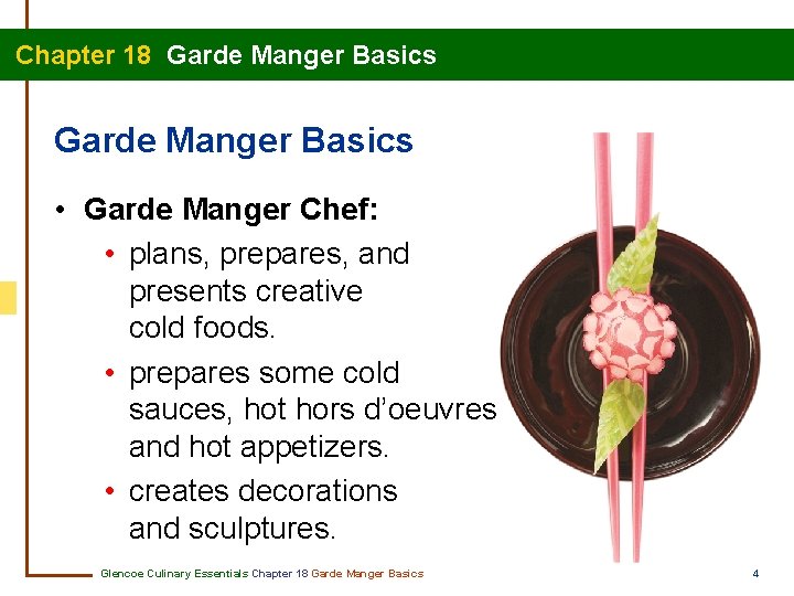Chapter 18 Garde Manger Basics Contents Section 18