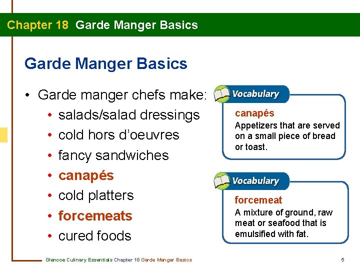 Chapter 18 Garde Manger Basics Contents Section 18