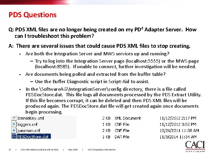 PDS Questions Q: PDS XML files are no longer being created on my PD²