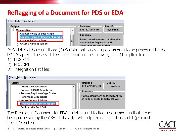 Reflagging of a Document for PDS or EDA § Show them script-aid scripts. In