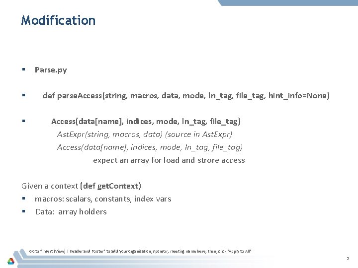 Modification § § § Parse. py def parse. Access(string, macros, data, mode, ln_tag, file_tag,