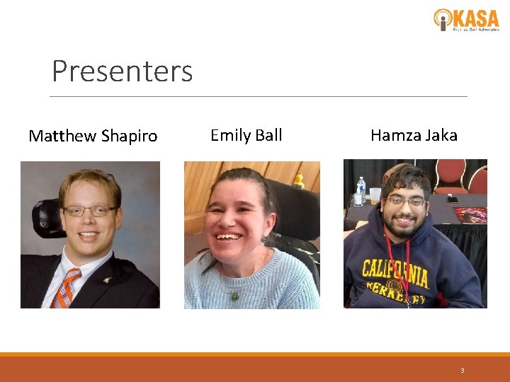 Presenters Matthew Shapiro Emily Ball Hamza Jaka 3 