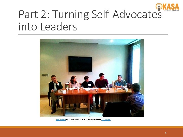 Part 2: Turning Self-Advocates into Leaders This Photo by Unknown Author is licensed under