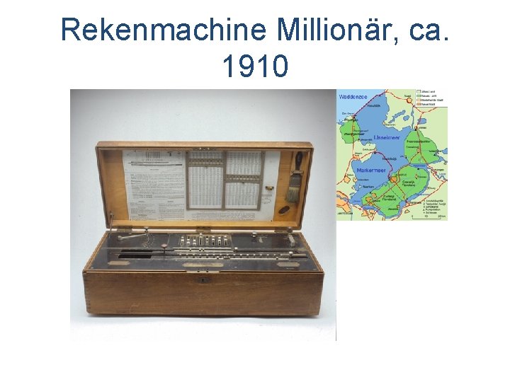 Rekenmachine Millionär, ca. 1910 