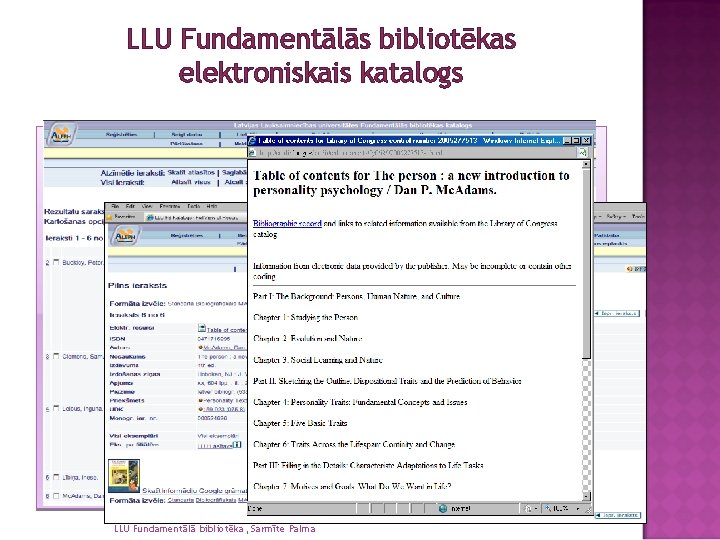 LLU Fundamentālās bibliotēkas elektroniskais katalogs LLU Fundamentālā bibliotēka, Sarmīte Palma 