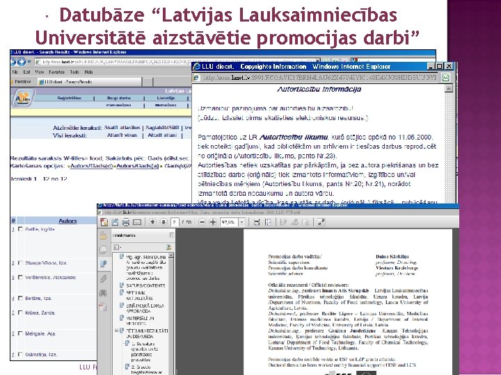 Datubāze “Latvijas Lauksaimniecības Universitātē aizstāvētie promocijas darbi” LLU Fundamentālā bibliotēka, Sarmīte Palma 