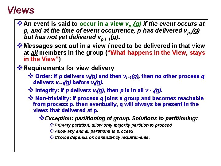 Views v. An event is said to occur in a view vp, i(g) if