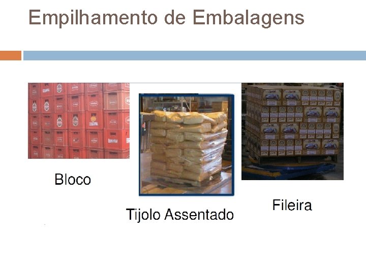 Empilhamento de Embalagens 