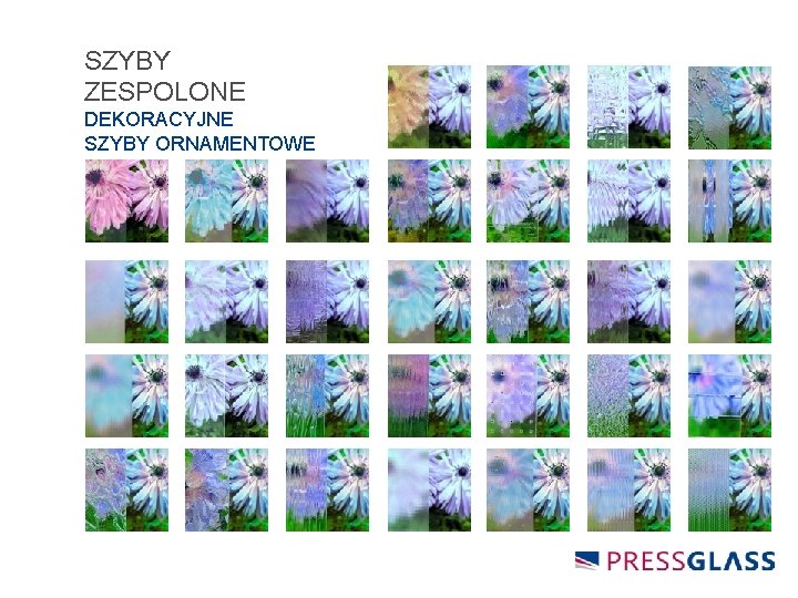 SZYBY ZESPOLONE DEKORACYJNE SZYBY ORNAMENTOWE 