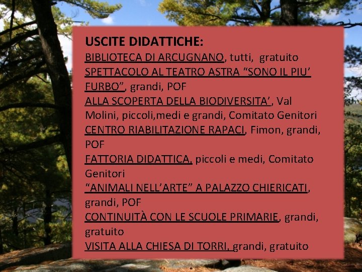 USCITE DIDATTICHE: BIBLIOTECA DI ARCUGNANO, tutti, gratuito SPETTACOLO AL TEATRO ASTRA “SONO IL PIU’