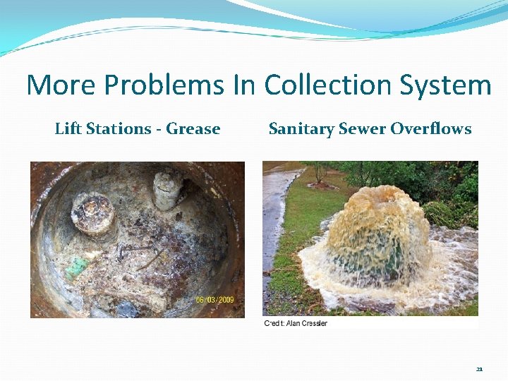 More Problems In Collection System Lift Stations - Grease Sanitary Sewer Overflows 21 