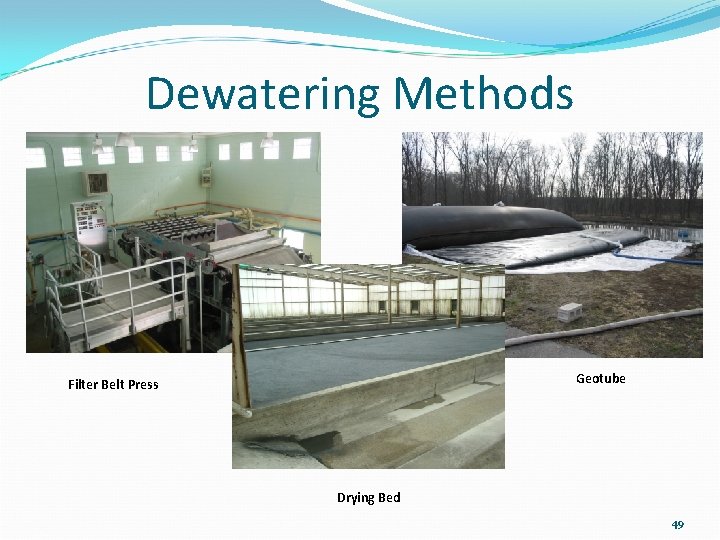 Dewatering Methods Geotube Filter Belt Press Drying Bed 49 