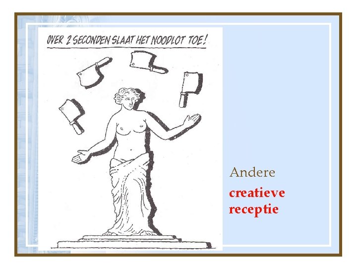 Andere creatieve receptie 