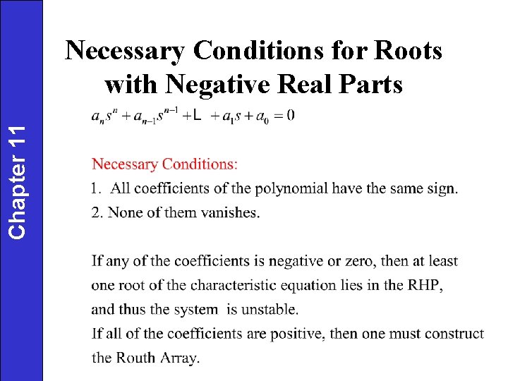 Chapter 11 Necessary Conditions for Roots with Negative Real Parts 