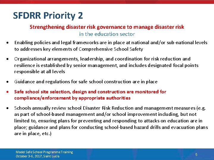 SFDRR Priority 2 Strengthening disaster risk governance to manage disaster risk in the education