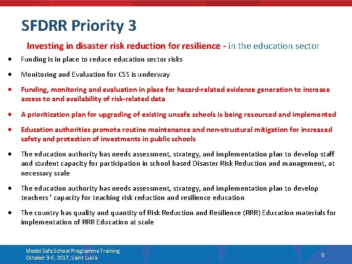 SFDRR Priority 3 Investing in disaster risk reduction for resilience - in the education