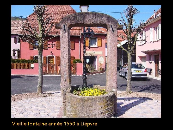 Vieille fontaine année 1550 à Lièpvre 