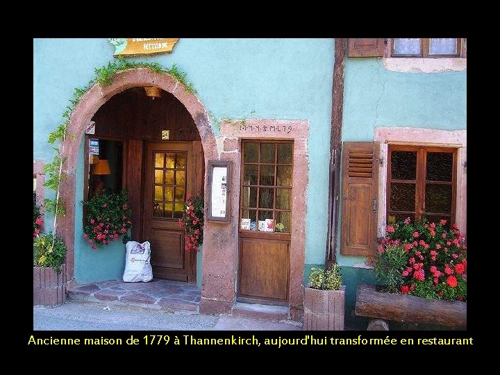 Ancienne maison de 1779 à Thannenkirch, aujourd'hui transformée en restaurant 