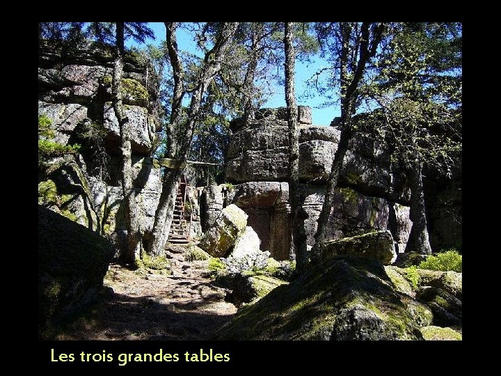 Les trois grandes tables 