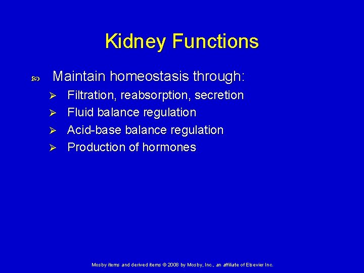 Kidney Functions Maintain homeostasis through: Ø Ø Filtration, reabsorption, secretion Fluid balance regulation Acid-base Kidney Functions Maintain homeostasis through: Ø Ø Filtration, reabsorption, secretion Fluid balance regulation Acid-base
