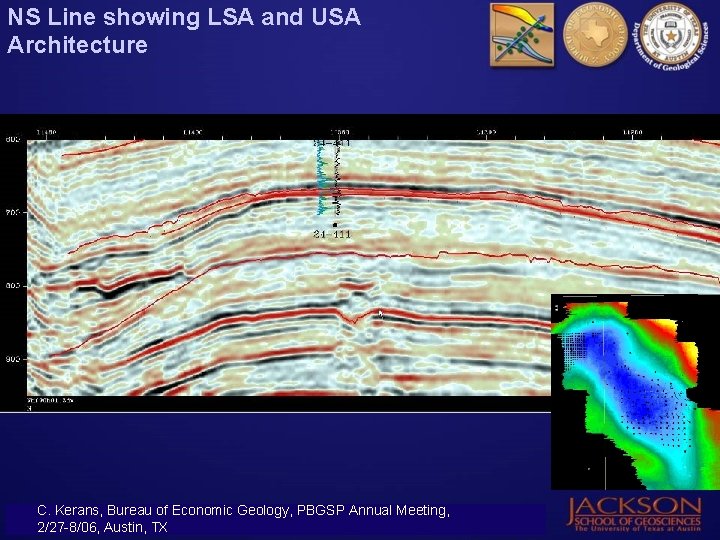 NS Line showing LSA and USA Architecture C. Kerans, Bureau of Economic Geology, PBGSP