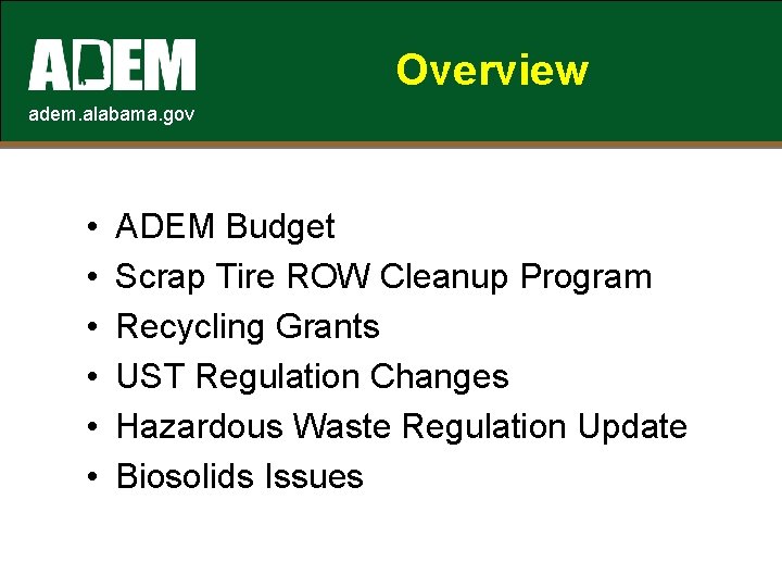 Overview adem. alabama. gov • • • ADEM Budget Scrap Tire ROW Cleanup Program