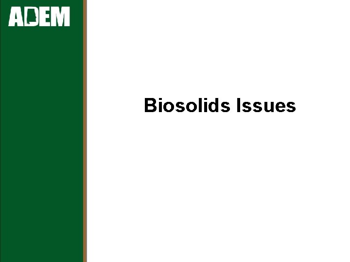 Biosolids Issues 