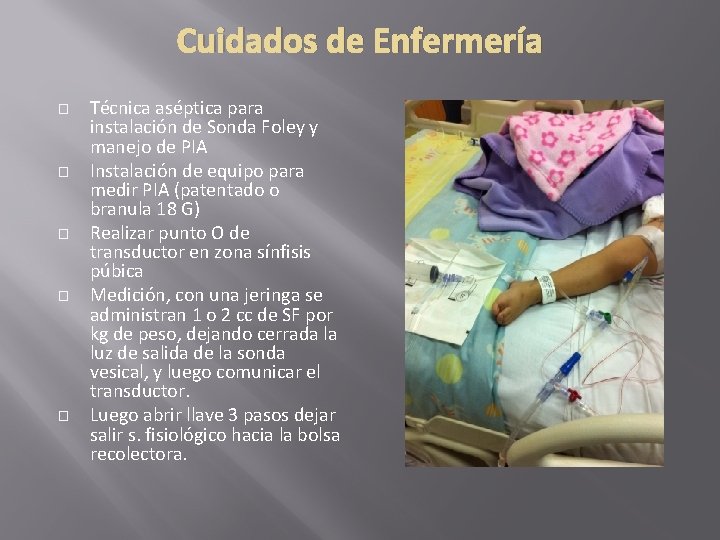 Cuidados de Enfermería � � � Técnica aséptica para instalación de Sonda Foley y