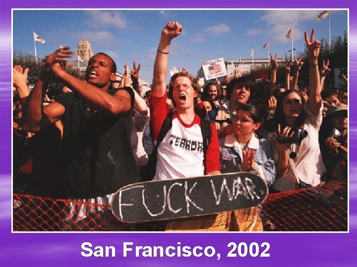 San Francisco, 2002 