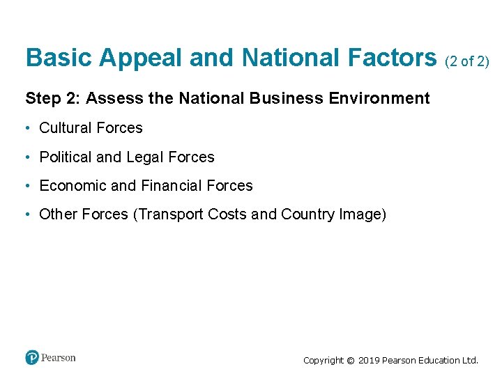 Basic Appeal and National Factors (2 of 2) Step 2: Assess the National Business