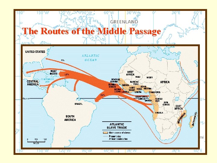 The Routes of the Middle Passage 