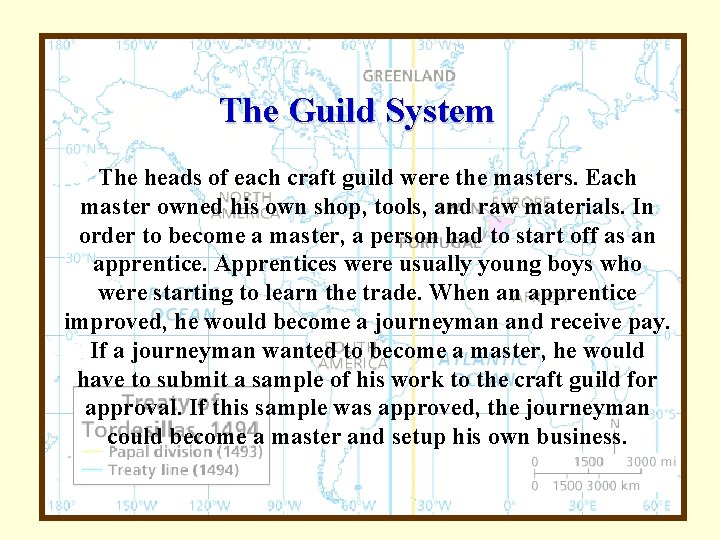 The Guild System The heads of each craft guild were the masters. Each master