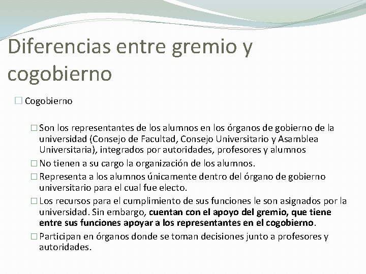 Diferencias entre gremio y cogobierno � Cogobierno � Son los representantes de los alumnos