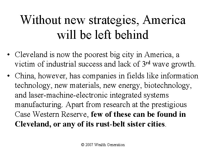 Without new strategies, America will be left behind • Cleveland is now the poorest