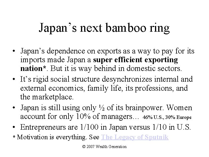 Japan’s next bamboo ring • Japan’s dependence on exports as a way to pay