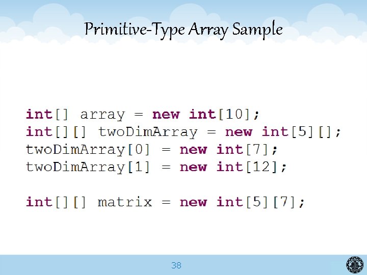 Primitive-Type Array Sample 38 