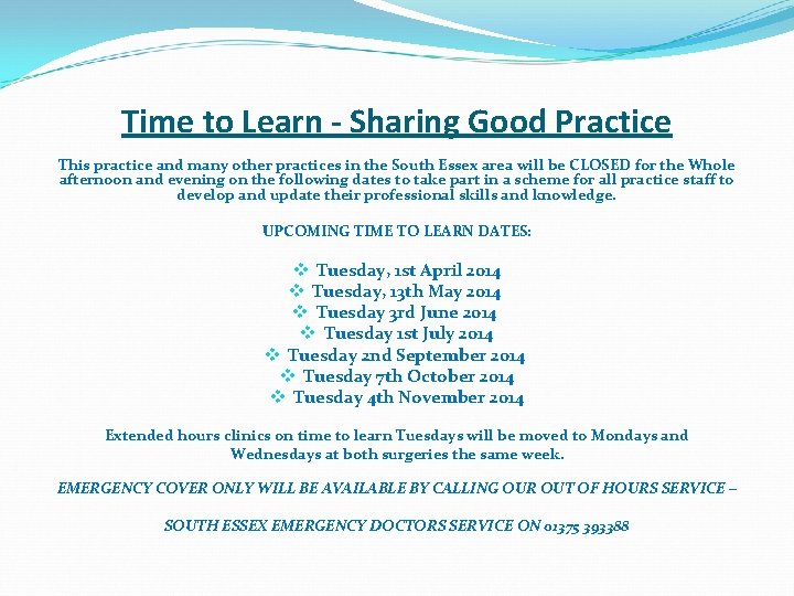 Time to Learn - Sharing Good Practice This practice and many other practices in