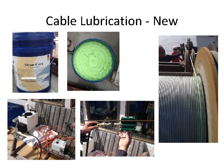 Cable Lubrication - New 