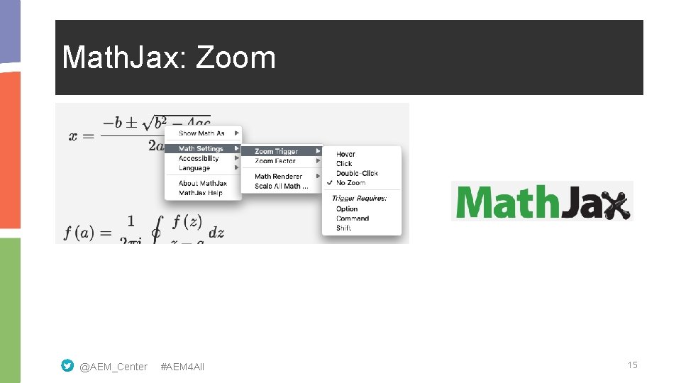 Math. Jax: Zoom @AEM_Center #AEM 4 All 15 