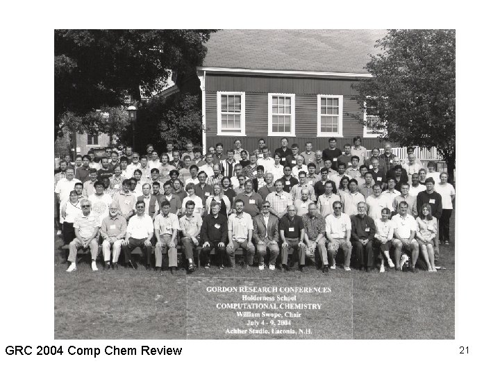 GRC 2004 Comp Chem Review 21 