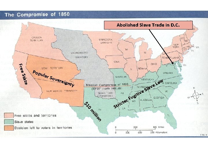 Abolished Slave Trade in D. C. Free State Pop ular Sove r eign ty