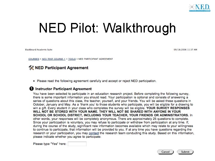 NED Pilot: Walkthrough 